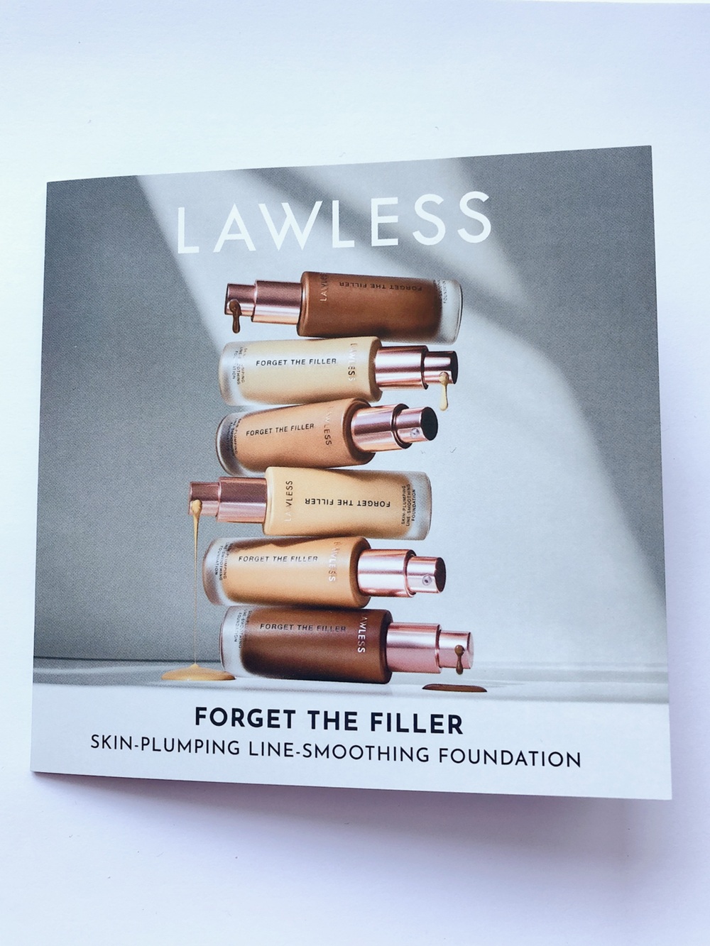 10/$10 Lawless Forget The Filler Foundation